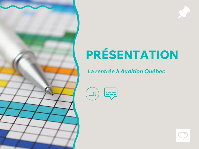 La rentrée à Audition Québec